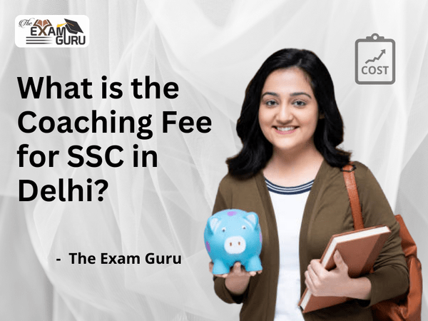 What is the Coaching Fee for SSC in Delhi?
